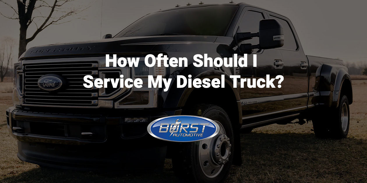 How Often Should I Service My Diesel Truck?