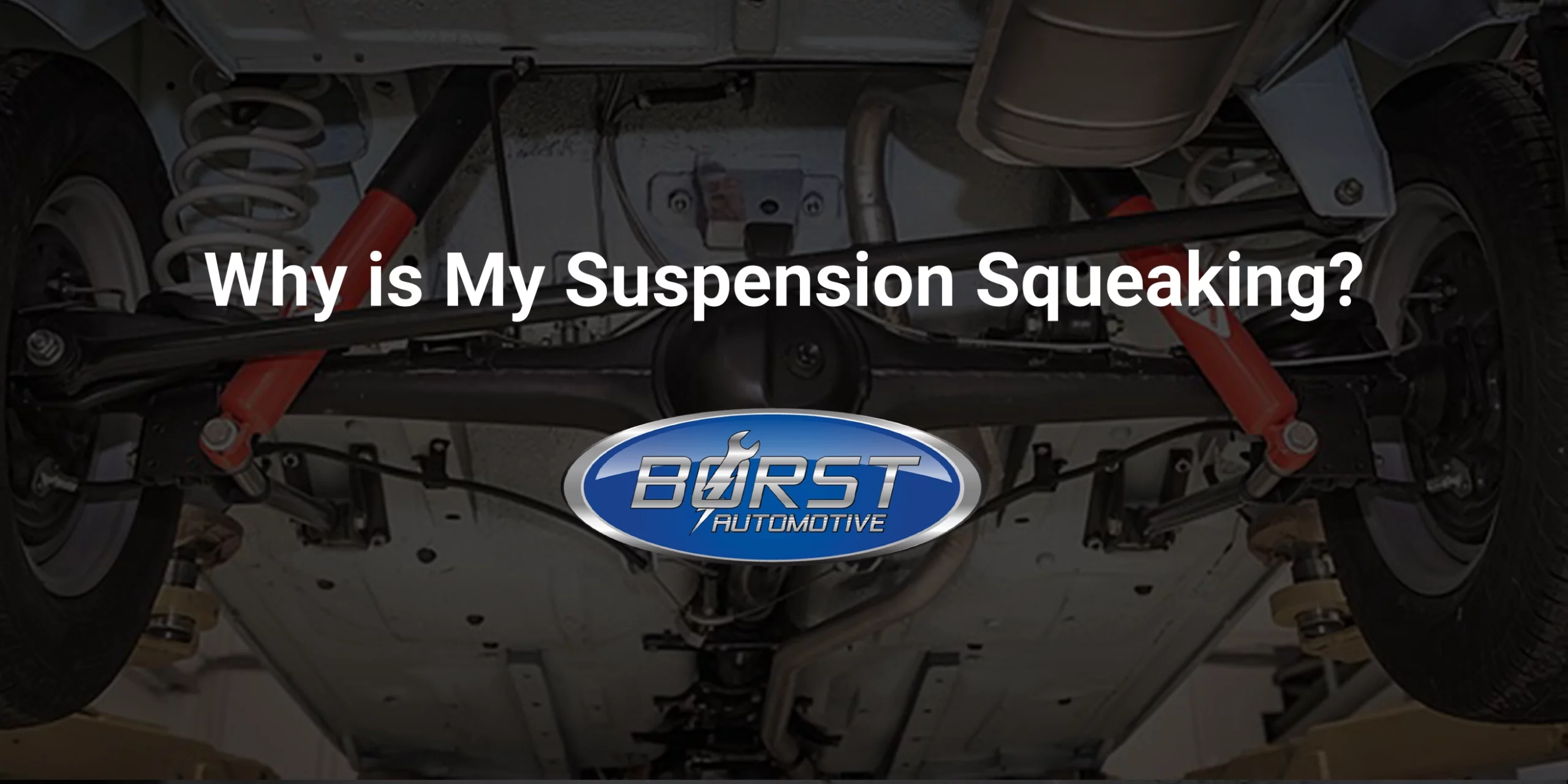 Why is My Suspension Squeaking?